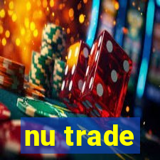 nu trade